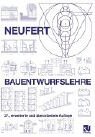 Bauentwurfslehre. Grundlagen, Normen, Vorschriften ber Anlage, Bau, Gestaltung, Raumbedarf, Raumbeziehungen, Mae fr Gebude, Rume, Einrichtungen, ... aufachmann, Bauherrn, Lehrenden und Lernenden