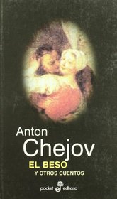El Beso y Otros Cuentos (Spanish Edition)