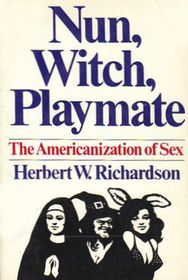 Nun, Witch, Playmate