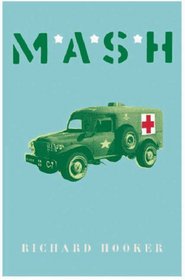 M.A.S.H. (Cassell Military Paperbacks)