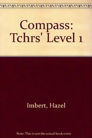 Compass: Tchrs' Level 1