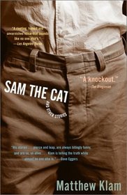 Sam the Cat: and Other Stories
