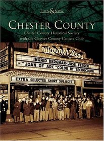Chester County (Then  Now: Pennsylvania) (Then  Now)