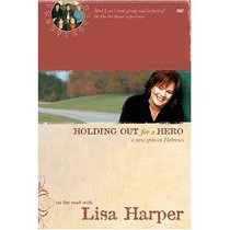 Holding Out For A Hero, A New Spin On Hebrews (On the road with Lisa Harper)