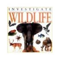 Investigate wildlife