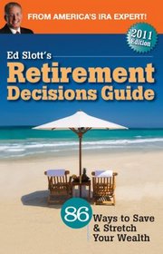 Ed Slott's Retirement Decisions Guide