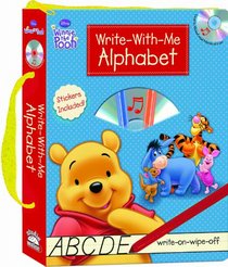 Disney Winnie the Pooh: Write-With-Me Alphabet (Write-on wipe-off book with two pens and audio CD) (Learn-On-The-Go)