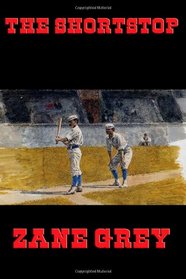 The Shortstop (Desperado Books)