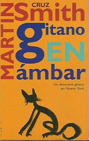 Gitano En Ambar (Spanish Edition)