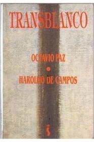 Transblanco: Em torno a Blanco de Octavio Paz (Portuguese Edition)