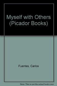 Myself With Others (Picador Books)