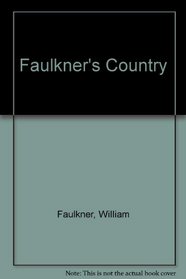 Faulkner's Country