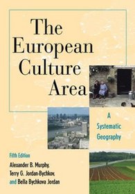 The European Culture Area: A Systematic Geography, Fifth Edition