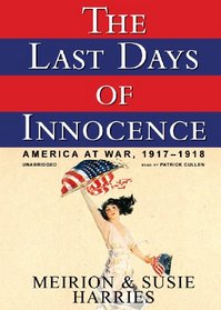 The Last Days of Innocence: Library Edition