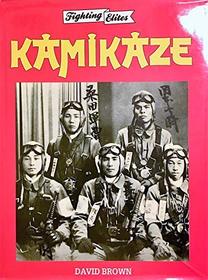 Kamikazes: Fighting Elites