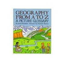 Geography from a to Z: A Picture Glossary