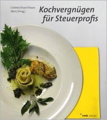 Kochvergngen fr Steuerprofis