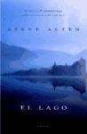 El Lago (The Loch) (Loch, Bk 1) (Spanish Edition)