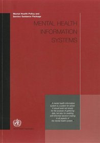 Mental Health Information Systems (Mental Health Policy and Service Guidance Package)
