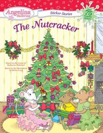 The Nutcracker (Angelina Ballerina)