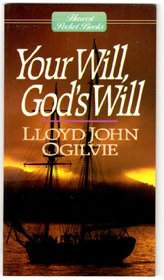 Your Will, God's Will
