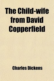 The Child-wife from David Copperfield