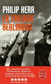 La Trilogie Berlinoise - Ed Canada (French Edition)