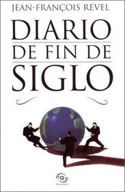 Diario de Fin de Siglo (Spanish Edition)