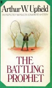 The Battling Prophet (Inspector Bonaparte, Bk 20)