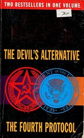 The Devil's Alternative and The Fourth Protocol