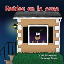 Ruidos en la casa (Spanish Edition)