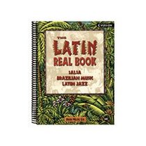 The Latin Real Book : ''C'' Edition