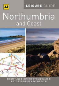 AA Leisure Guide Northumbria & Coast (AA Leisure Guides)