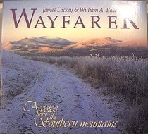 Wayfarer: A Voice from the Southern Mountains