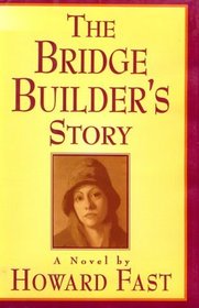 The Bridge Builder's Story