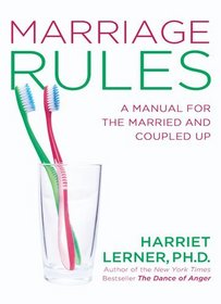 Marriage Rules: A Manual for the Married and Coupled Up