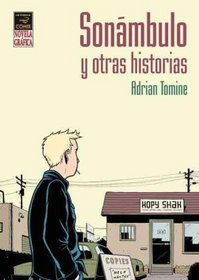 Sonambulo y otras historias/ Sleepwalk and Other Stories (Spanish Edition)