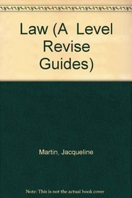 Longman A-level Study Guide: Law (Longman A-Level Study Guides)