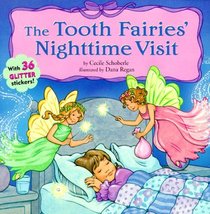 The Tooth Fairies' Nighttime Visit (Sparkle 'n' Twinkle)