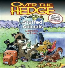 Stuffed Animals (Over the Hedge)