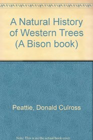 A Natural History of Western Trees