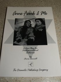 Anne Frank & Me (Stage Play)