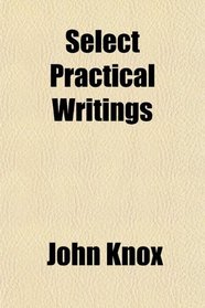 Select Practical Writings