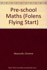 Pre-school Maths (Folens Flying Start)