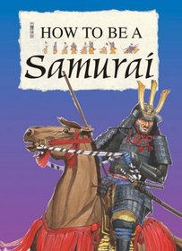 A Samurai (How to be)