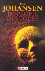 Im Profil des Todes (The Killing Game: Eve Duncan, Bk 2) (German Edition)