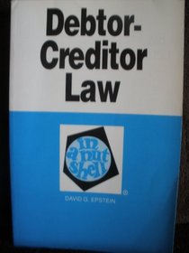 Debtor-Creditor Law in a Nutshell (Nutshell Series)