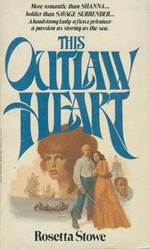This Outlaw Heart