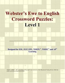 Webster's Ewe to English Crossword Puzzles: Level 1