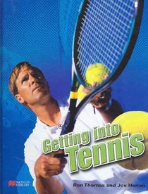 Tennis (Getting into - Macmillan Library)